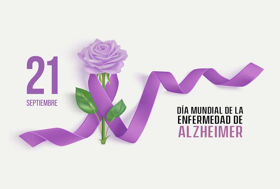 21 de septiembre –  Día mundial de la enfermedad de Alzheimer