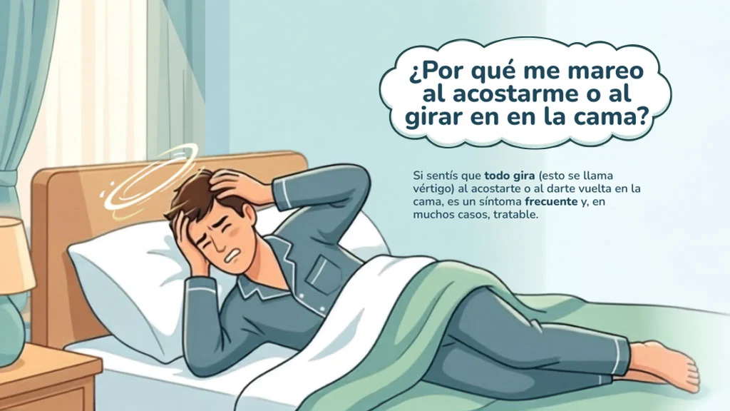 Mareo al acostarse: la causa más frecuente y cómo solucionarlo